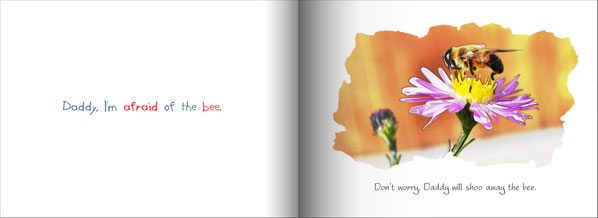 Daddy I'm Afraid inside bee